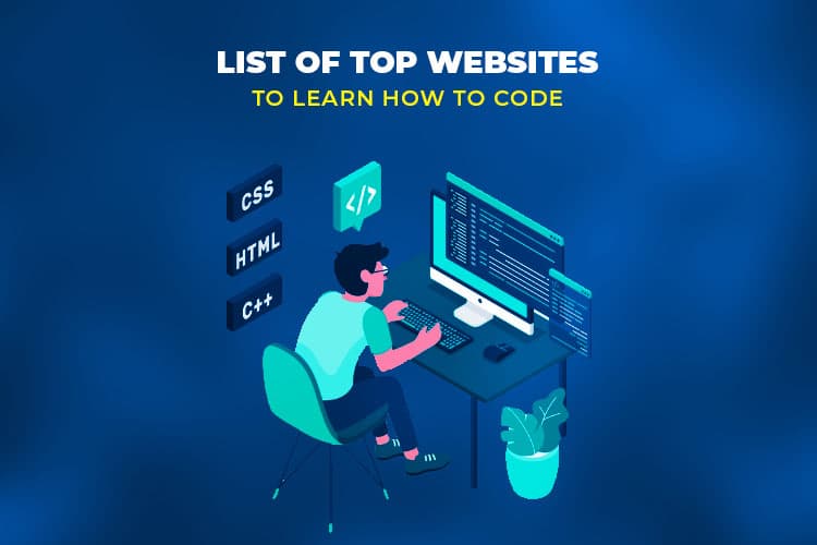 List of Top Websites To Learn How To Code