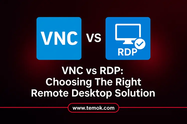 VNC vs RDP: Which Remote Desktop Solution Should You Pick