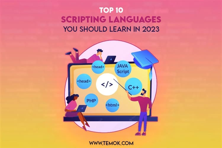 4 Scripting Languages Top 10 Scripting Languages You Should Learn in 2023