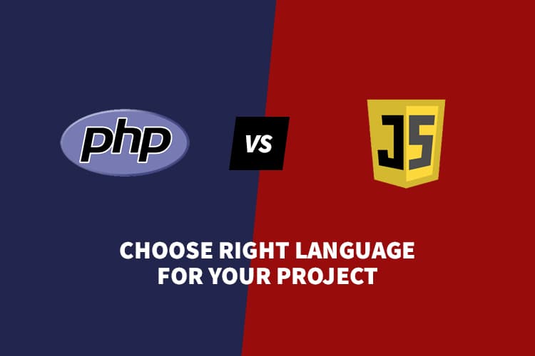 PHP vs JavaScript: Right Language For Your Project