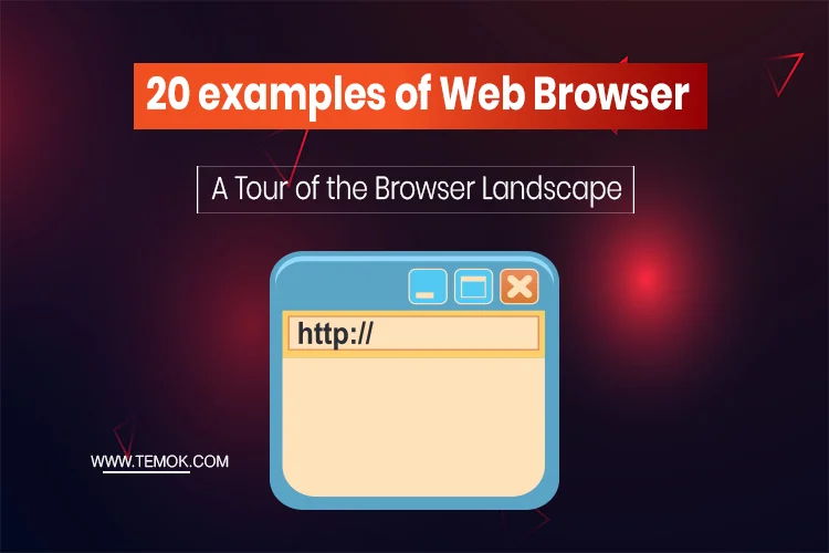 20 Examples Of Web Browser: A Tour Of The Browser Landscape