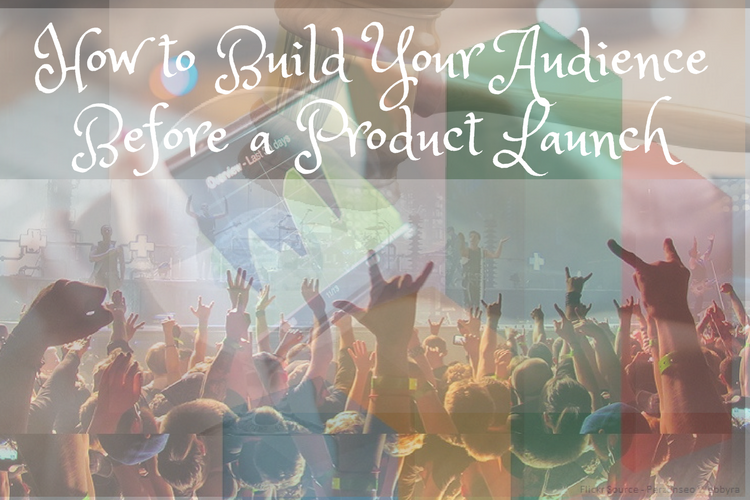 How to Build Your Audience