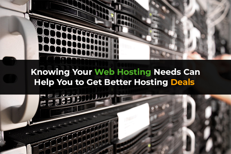 Specify Your Hosting Needs