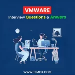 VMware Interview Questions and Answers 2023