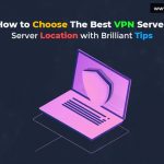 Best VPN Server Location