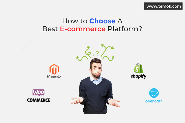 Choose Best E-Commerce Platform