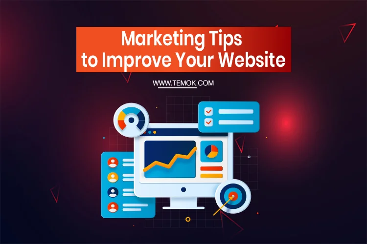 Marketing Tips to Improve Your Website