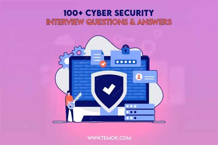 100+ Cyber Security Interview Questions and Answers in 2023