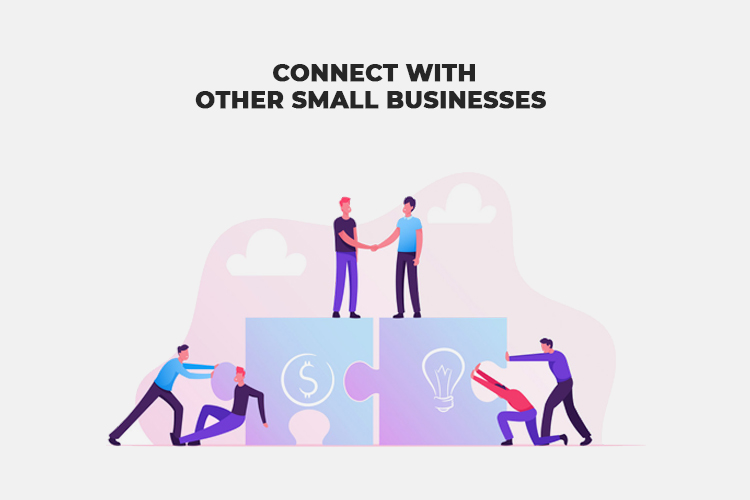4. Connect with other small businesses