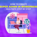 How to create Super Admin