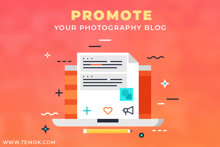 Promote Your Photography Blog