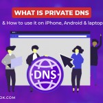 what is private DNS