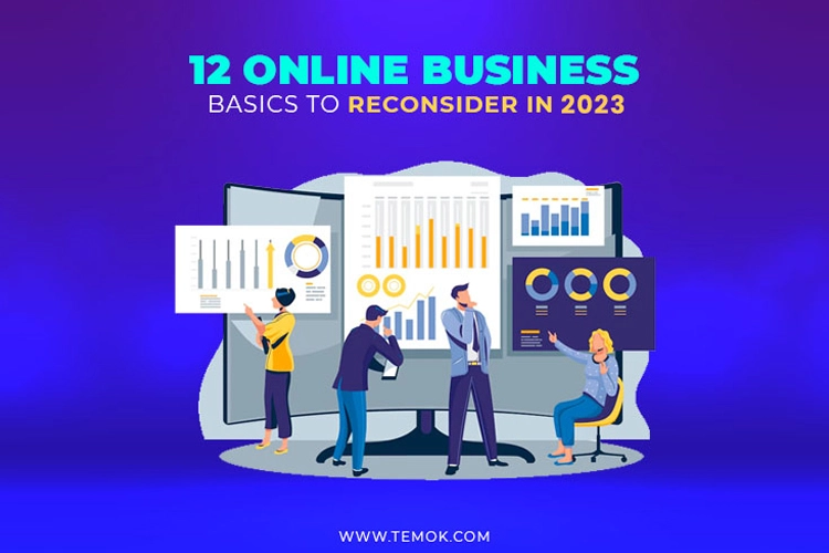 12 Online Business Basics to Reconsider in 2023