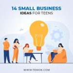 14 small business ideas for teens in 2022: small business ideas for teens in 2023