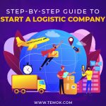 How to Start a Logistics Company?