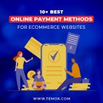 Online Payment Methods for eCommerce : 10+ Best Online Payment Methods for eCommerce Websites