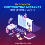15+ Common Copywriting Mistakes You Should Avoid