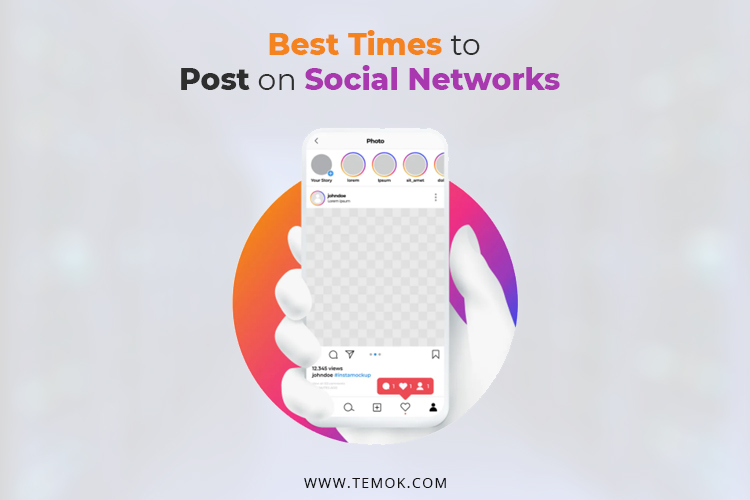Social Media ; Determine the Best time to post