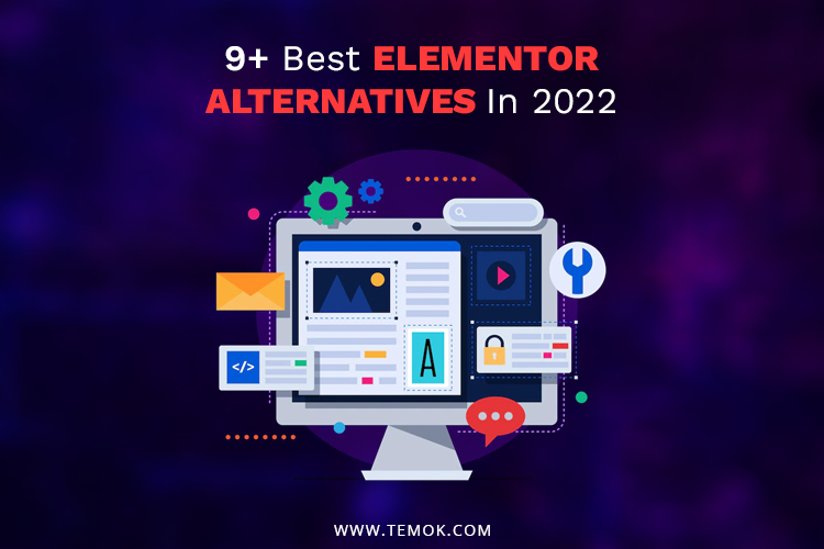 Elementor Alternatives ; 9+ Best Elementor Alternatives In 2022