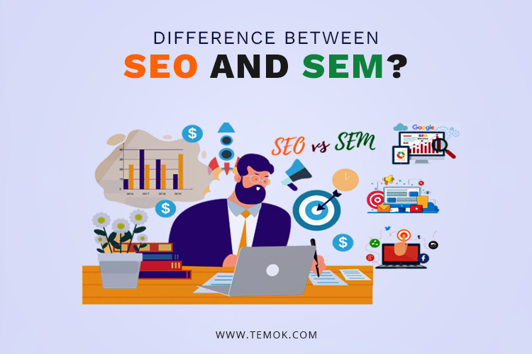  SEO vs SEM ; Difference Between SEO and SEM