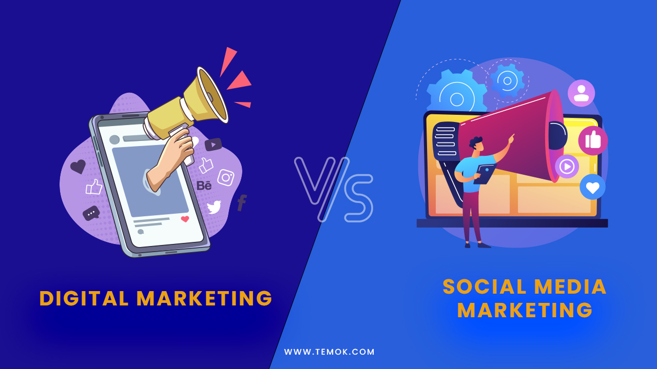 Digital Marketing vs Social Media Marketing: Key Differences