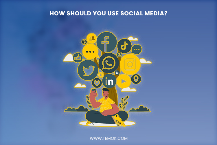 How should you use social media?