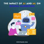The impact of artificial intelligence and machine learning on digital marketing