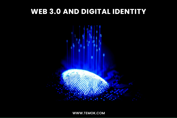 web 3.0 and digital identity