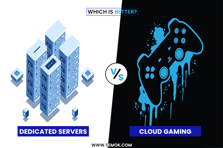 which is better cloud gaming vs dedicated servers