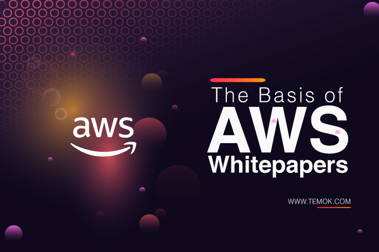 AWS Whitepapers That Simplify Cloud Computing