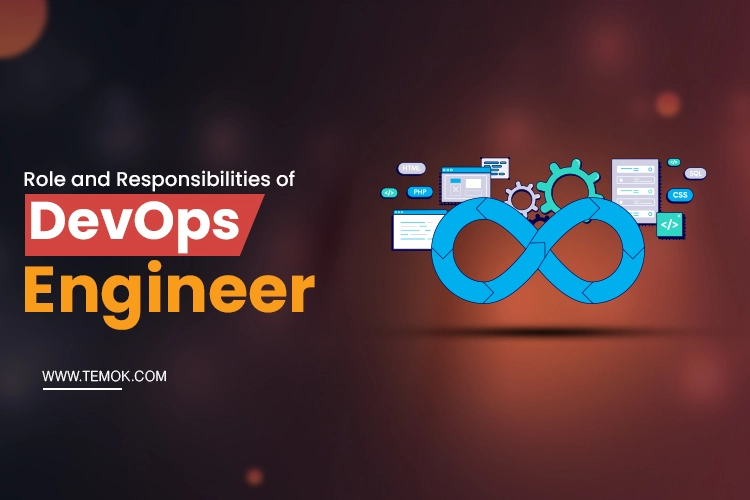 Role and Responsibilities of a DevOps Engineer
