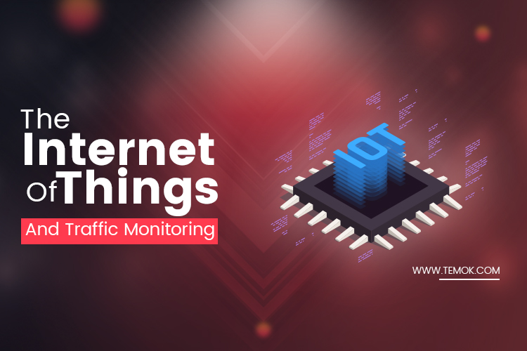 The Internet of Things and Traffic Monitoring