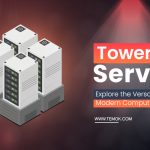 Tower Server