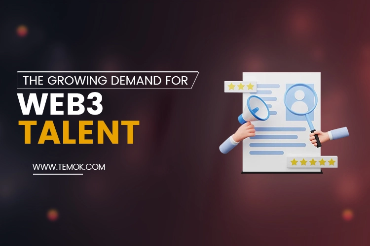 The Growing Demand For Web3 Talent